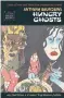  ??  ?? Hungry Ghosts, by Anthony Bourdain, Berger Books, 128 pages, $19.99.