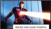  ??  ?? Heroes have some powerful and iconic heroics, like Iron Man’s unibeam or Hulk’s thundercla­p.
