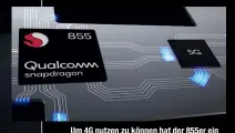  ??  ?? Um 4G nutzen zu können hat der 855er ein X24-Modem eingebaut. Das SoC ist damit auch erste Wahl für Smartphone­s ohne 5G.