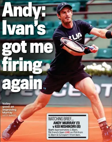  ?? GETTY IMAGES ?? Volley good: an improving Murray