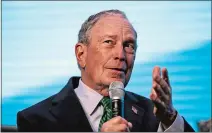  ?? ERIC RISBERG/AP PHOTO ?? Democratic presidenti­al candidate and former New York City Mayor Michael Bloomberg.