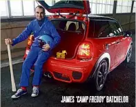  ??  ?? JAMES ‘CAMP FREDDY’ BATCHELOR