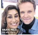  ??  ?? SKATE PALS Me and Mark