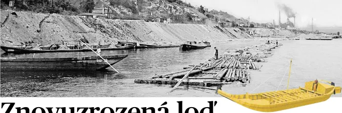  ?? Foto: ČTK, spolek Vltavan ?? Voraři plavili dřevo po řece ještě v první polovině 20. století. Tehdejší šíf chce nyní zreplikova­t spolek Vltavan.