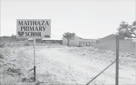  ??  ?? Matiwaza Primary School in Plumtree is set to open next term