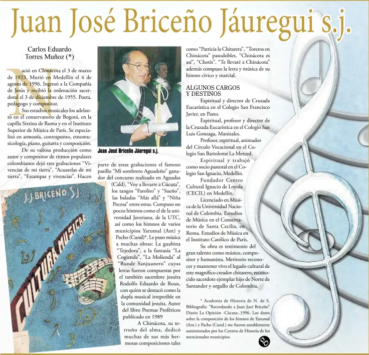  ??  ?? Juan José Briceño Jáuregui s.j.