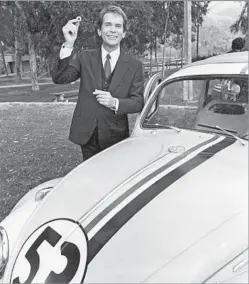  ?? Tony Barnard
Los Angeles Times ?? ‘THE LOVE BUG’ Dean Jones came to the attention of Walt Disney, who saw him in a TV
comedy series that preceded Disney’s weekly family program.