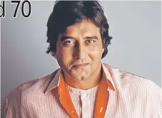  ??  ?? Vinod Khanna