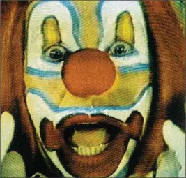  ??  ?? Clown Torture (1987): “like getting hit in the face with a baseball bat”