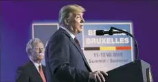  ??  ?? President Donald Trump speaks during a news conference Thursday after the NATO Summit in Brussels, Belgium,