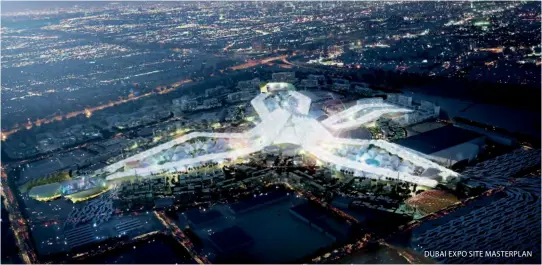  ??  ?? DUBAI EXPO SITE MASTERPLAN