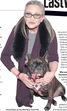  ?? Picture: Getty Images ?? Carrie Fisher at the 54th New York Film Festival on October 10 2016.