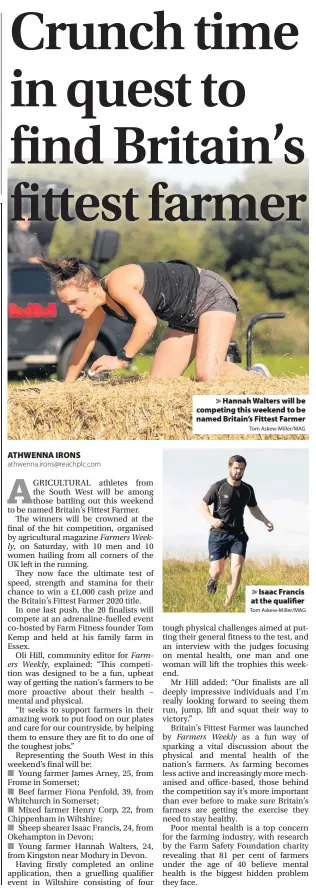  ?? Tom Askew-Miller/MAG ?? Hannah Walters will be competing this weekend to be named Britain’s Fittest Farmer