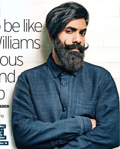  ?? ?? Paul Chowdhry will be a ‘Familyfrie­ndly Comedian’ until Decenber 16