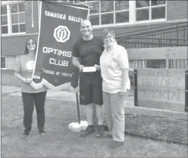  ??  ?? Debbie Johnston and Ginette Couture from the Yamaska Valley Optimist Club handed over a cheque for $1,000 to Heroes’ Memorial School’s Dale Calouri in support of the school’s Adventure Education Program that is slated for grades 5, 6, and Secondary 1...