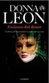  ??  ?? ESCLAVOS DEL DESEO Donna Leon
Destino, traducción de Maia Figueroa, 336 pp., 19 €