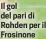  ?? ?? Il gol del pari di Rohden per il Frosinone