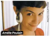  ??  ?? Amélie Poulain