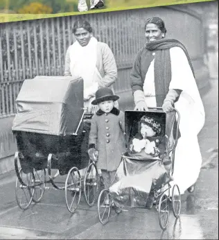  ??  ?? MATERNAL INFLUENCE Two nursemaids from Madras (Chennai) with their young charges in Glasgow‘s Great western Road in 1925, right