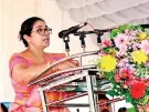  ??  ?? President, Prof. (Mrs.) P A Paranagama addressing the audience