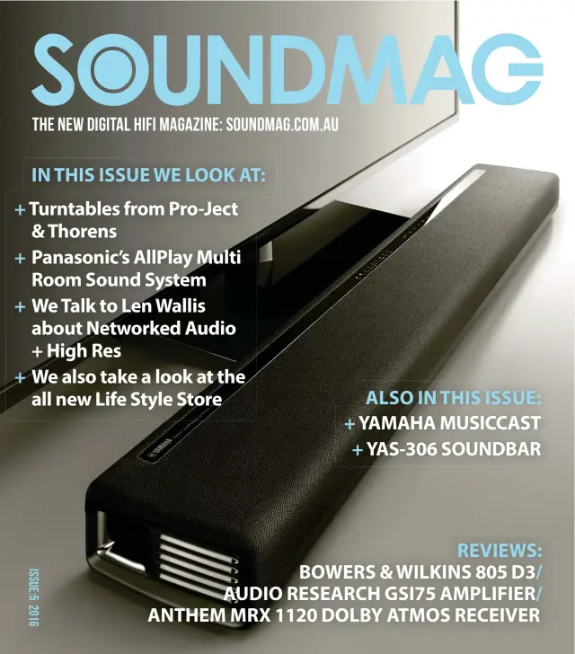  ??  ?? the new digital HIFI MAgazine: soundmag.com.au