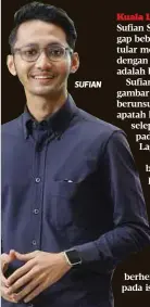  ??  ?? SUFIAN