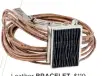  ??  ?? Leather BRACELET, $119, annemariec­hagnon.com.