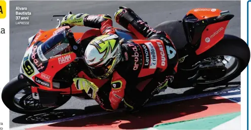  ?? LAPRESSE ?? Alvaro Bautista 37 anni