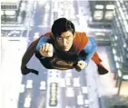  ??  ?? The late Christophe­r Reeve starred in Superman.