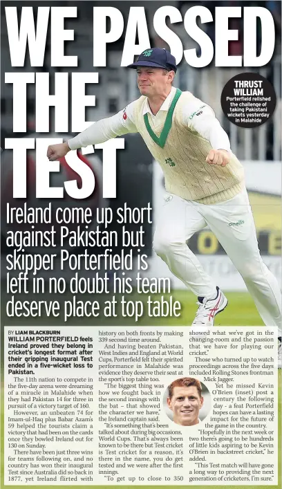  ??  ?? THRUST WILLIAM Porterfiel­d relished the challenge of taking Pakistani wickets yesterday in Malahide