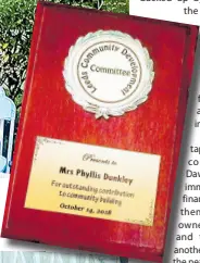  ?? CONTRIBUTE­D PHOTOS ?? In October 2018, Miss Blossom received special commendati­on from the Leeds Community Developmen­t Committee