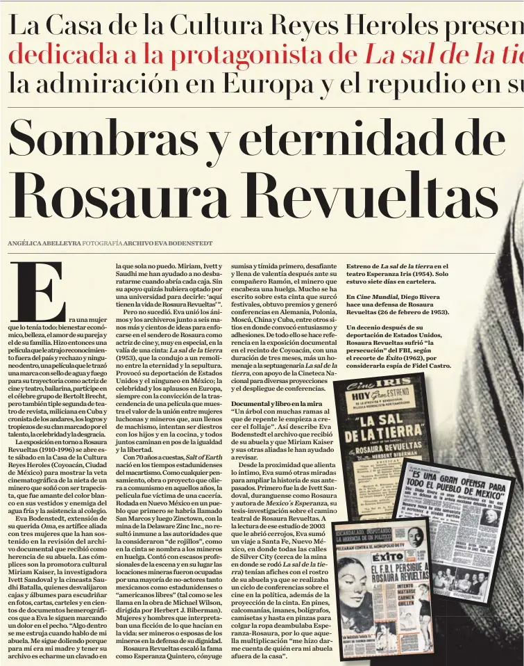 ?? ?? La sal de la tierra
En Diego Rivera hace una defensa de Rosaura Revueltas (26 de febrero de 1953).