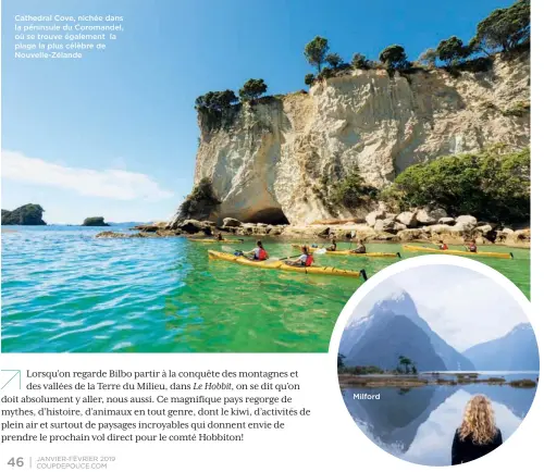  ??  ?? Cathedral Cove, nichée dans la péninsule du Coromandel, où se trouve également la plage la plus célèbre de Nouvelle-Zélande