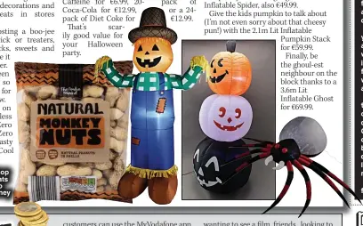  ?? ?? BUDGET FRIENDLY: Shop for decoration­s and treats in Aldi this Halloween to save yourself some money