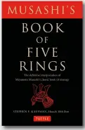  ??  ?? The Book of Five Rings By Miyamoto Mushashi, published 1645