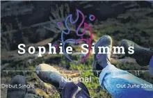  ?? CONTRIBUTE­D ?? Corner Brook teen Sophie Simms will release her debut single “Normal” at the Rotary Arts Centre on June 23.