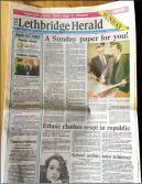  ??  ?? The Lethbridge Herald began publishing on Sundays on April 12, 1992.