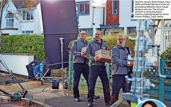  ?? PICTURE: OMNI PRODUCTION­S ?? Delivery drivers Brian Keyte, Paul Wells and Brett Barnard in the ad promoting Wiltshire Farm Foods’ delivery service. The drivers perform a song and dance routine choreograp­hed by Dame Arlene Phillips, inset, below