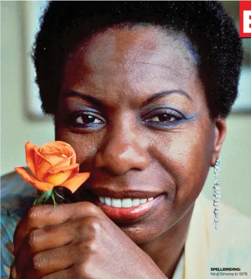  ?? ?? SPELLBINDI­NG: Nina Simone in 1979