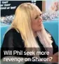  ??  ?? Will Phil seek more revenge on Sharon?