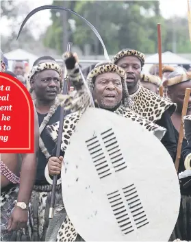  ?? Picture: Gallo Images ?? HANDS OFF. King Goodwill Zwelithini takes exception to impending loss of land under the control of the Ingonyama Trust.