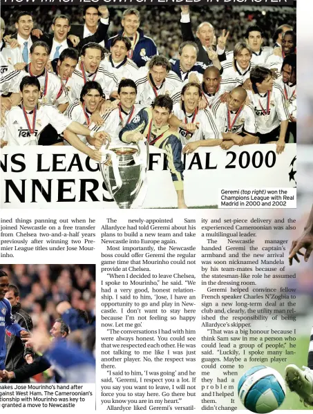  ??  ?? Geremi (top right) won the Champions League with Real Madrid in 2000 and 2002