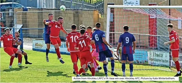  ?? ?? Action from Hinckley LRFC’s FA Vase win over Hinckley AFC. Picture by Kate Winterboth­am.