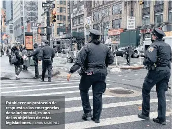  ?? /EDWIN MARTÍNEZ ?? Establecer un protocolo de respuesta a las emergencia­s de salud mental, es uno de los objetivos de estas legislacio­nes.