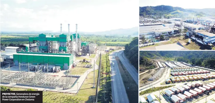  ??  ?? PROYECTOS. Generadora de energía de la compañía Honduran Green Power Corporatio­n en Choloma
