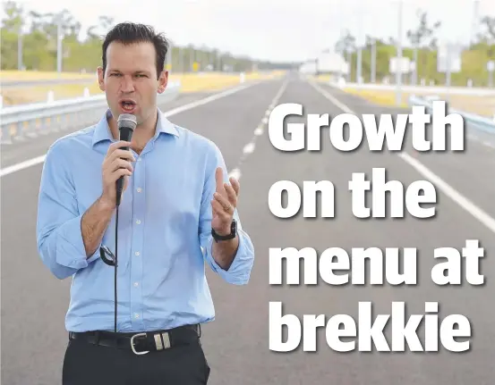  ?? STRATEGY: Minister for Northern Australia Matt Canavan will be one of the guest speakers at the breakfast event. ??