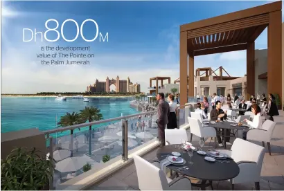  ?? Supplied photo ?? The Pointe, a 1.4 million square foot promenade on the Palm Jumeirah, is set to open on October 1 this year. —