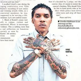  ??  ?? VYBZ KARTEL