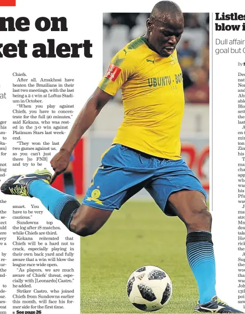  ?? /PETRI OESCHGER / GALLO IMAGES ?? Hlompho Kekana of Sundowns is lethal from long range.