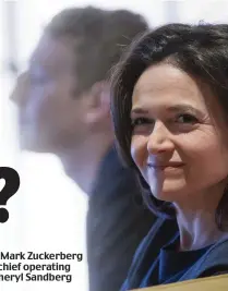  ??  ?? Face off: Mark Zuckerberg with his chief operating officer Sheryl Sandberg